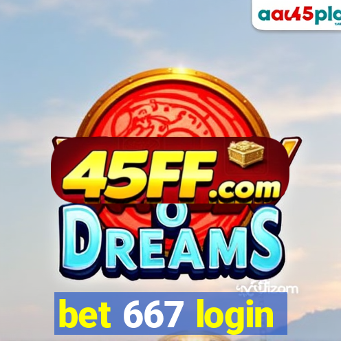 bet 667 login